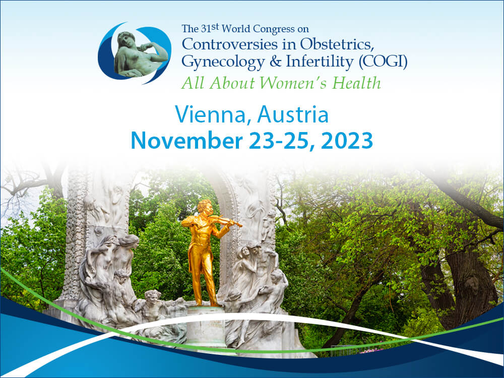 31st World congress on controversies in obstetrics, gynecology & infertility (COGI)