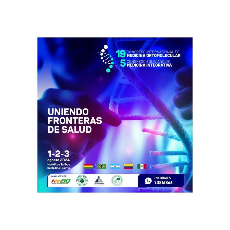 19 Congreso Internacional de Medicina Ortomolecular