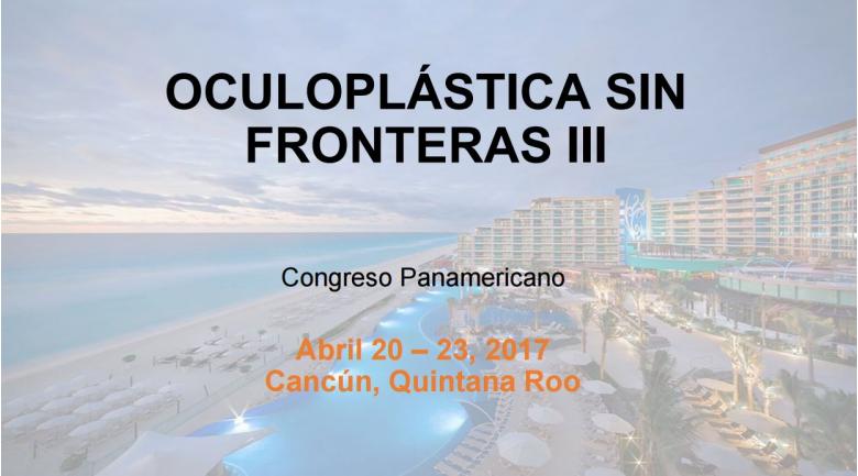 Congreso panamericano de oculoplastía