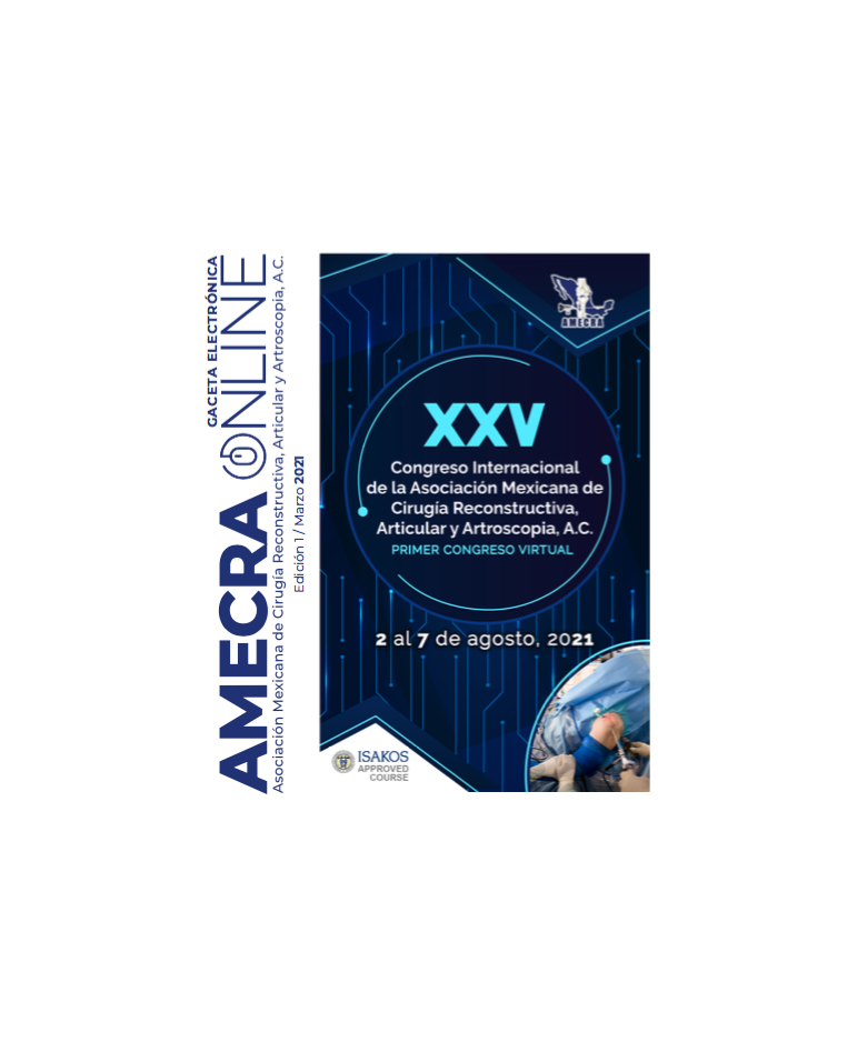 XXV Congreso internacional de la asociación mexicana de cirugía reconstructiva articular y artroscopia 