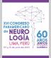 XVI Congreso panamericano de neurología