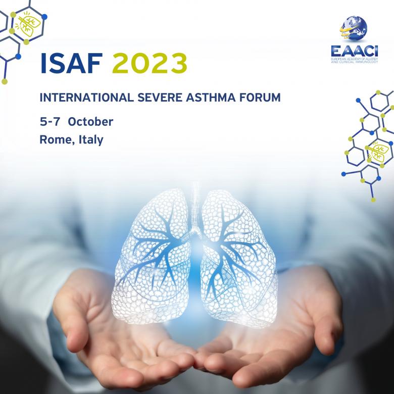 EAACI International Severe Asthma Forum (ISAF) 2023