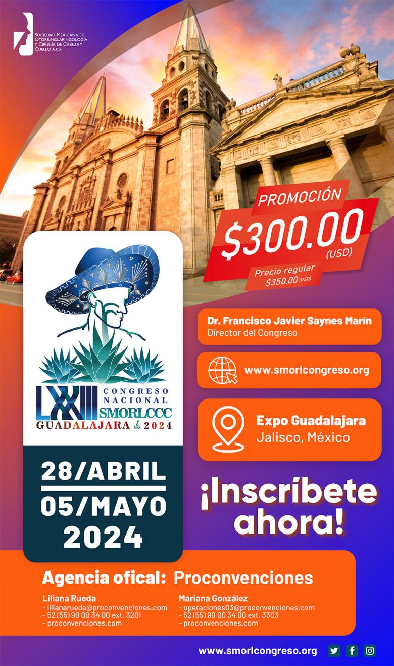 73º Congreso Mexicano de Otorrinolaringología y Cirugía de Cabeza y Cuello