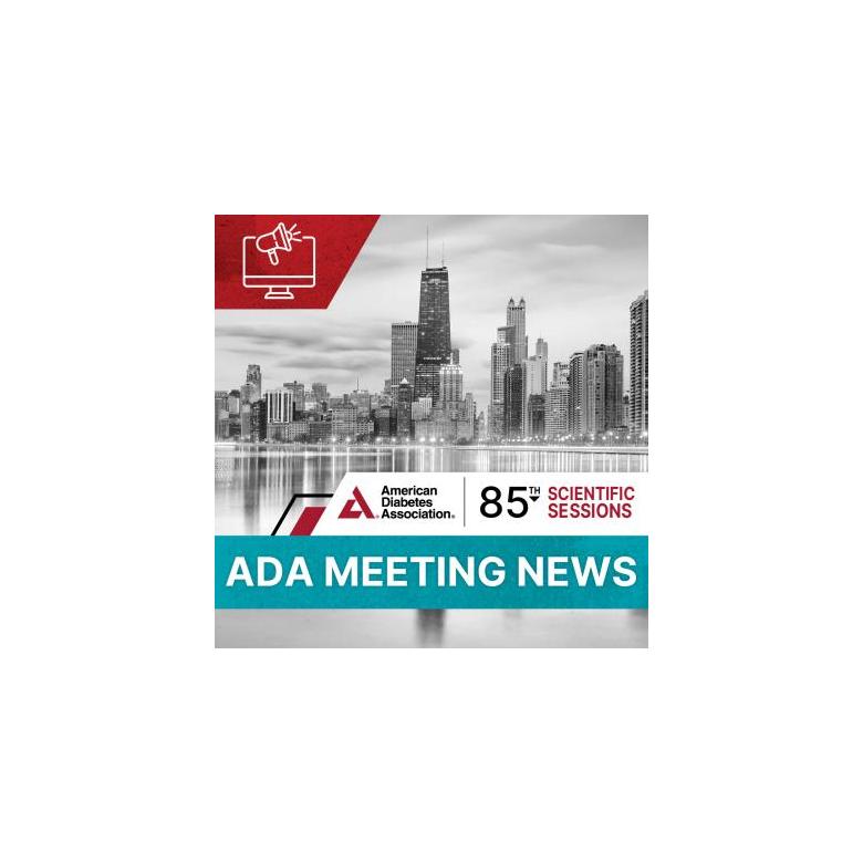  85ª Sesiones Científicas de la Asociación Americana de Diabetes (ADA)